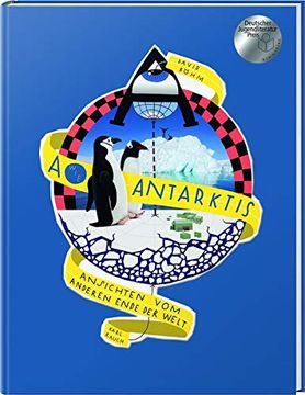 portada A wie Antarktis: Wissenswertes und Kurioses Rund um den Südlichsten Punkt Unserer Erde (en Alemán)