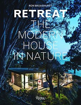 portada Retreat: The Modern House in Nature (in English)