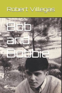 portada Bob and Bobbie: A Korean War Story (en Inglés)