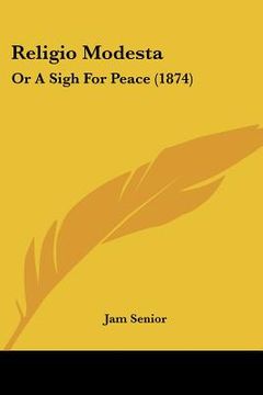 portada religio modesta: or a sigh for peace (1874)
