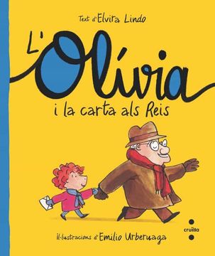 portada L'Olívia i la Carta als Reis: 1 (L’Oli´Via) (in Catalá)