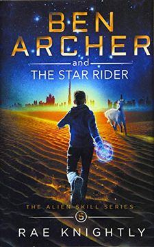 portada Ben Archer and the Star Rider (The Alien Skill Series, Book 5) 