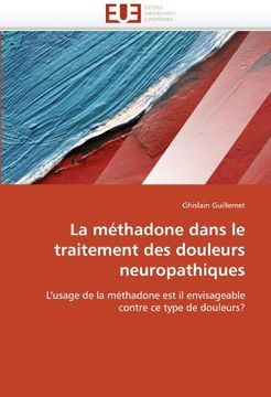 traitement methadone douleurs neuropathiques guillemet