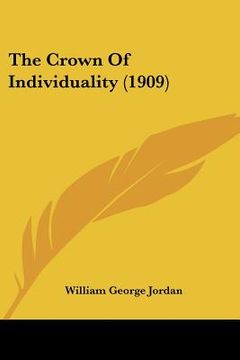portada the crown of individuality (1909)