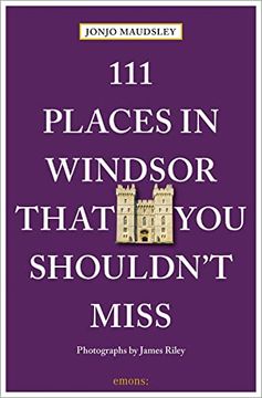 portada 111 Places in Windsor That you Shouldn't Miss (in English)
