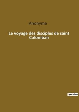 portada Le voyage des disciples de saint Colomban (in French)