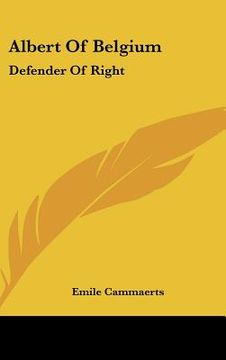 portada albert of belgium: defender of right (en Inglés)