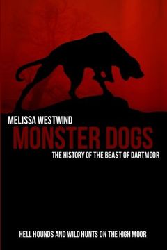 portada Monster Dogs: The History of the Beast of Dartmoor