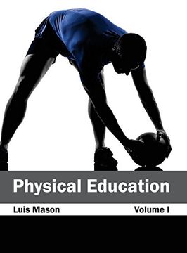 portada Physical Education: Volume i (en Inglés)