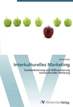 portada Interkulturelles Marketing: Standardisierung und Differenzierung transkultureller Werbung