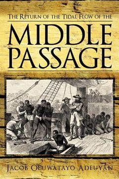 portada the return of the tidal flow of the middle passage
