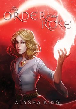 portada The Order of the Rose (The Rose Chronicles) (in English)