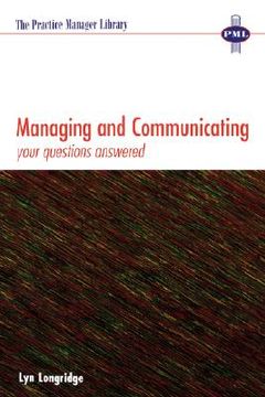 portada managing and communicating: your questions answered