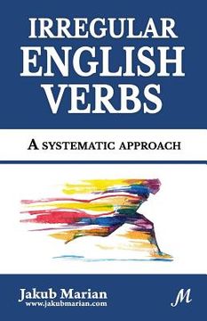 portada Irregular English Verbs: A systematic approach (en Inglés)