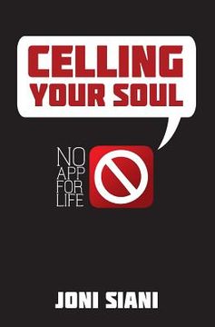 portada celling your soul: no app for life (in English)