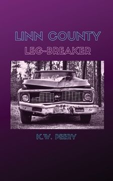 portada Linn County Leg-Breaker (en Inglés)
