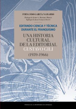 Editanto Ciencia y Tï¿ ½Cnica Durante el Franquismo