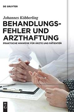 portada Behandlungsfehler und Arzthaftung: Praktische Hinweise für Arzte und Patienten 