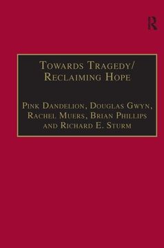 portada Towards Tragedy/Reclaiming Hope: Literature, Theology and Sociology in Conversation