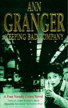 portada Keeping Bad Company (Fran Varady 2): A London crime novel of mystery and mistrust