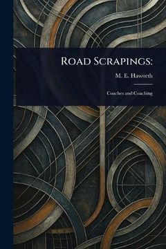 Road Scrapings (en Inglés)