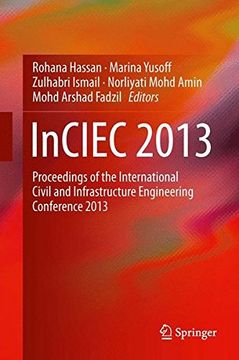 portada Inciec 2013: Proceedings of the International Civil and Infrastructure Engineering Conference 2013 (en Inglés)