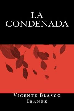portada La Condenada (Spanish Edition)