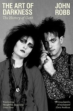 portada The art of Darkness: The History of Goth 