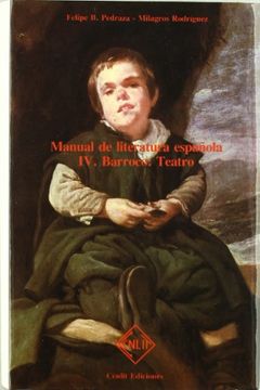 portada Manual de Literatura Española. Tomo iv. Barroco, Teatro