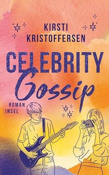 portada Celebrity Gossip de Kirsti Kristoffersen(Insel Verlag) (en Alemán)