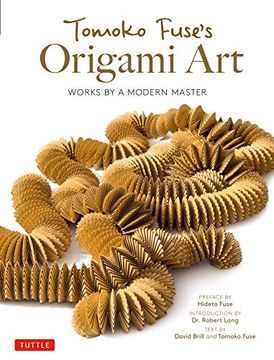 portada Tomoko Fuse's Origami Art: Works by a Modern Master (en Inglés)