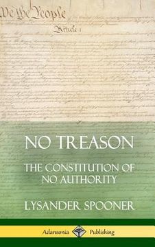 portada No Treason: The Constitution of No Authority (Hardcover) (en Inglés)
