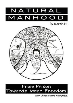 portada Natural Manhood from Prison Towards Inner Freedom