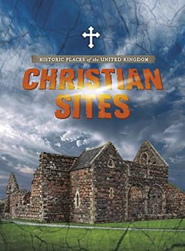 portada Christian Sites (Raintree Perspectives: Historic Places of the United Kingdom) 