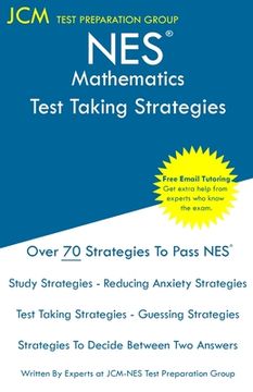 portada Nes Mathematics - Test Taking Strategies: Nes 304 Exam - Free Online Tutoring - new 2020 Edition - the Latest Strategies to Pass Your Exam. (en Inglés)
