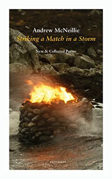 portada Striking a Match in a Storm: New and Collected Poems (en Inglés)