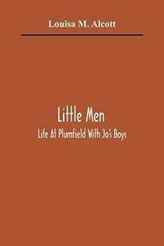portada Little Men: Life at Plumfield With Jo'S Boys (en Inglés)
