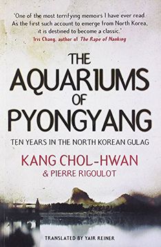 portada The Aquariums of Pyongyang: Ten Years in the North Korean Gulag
