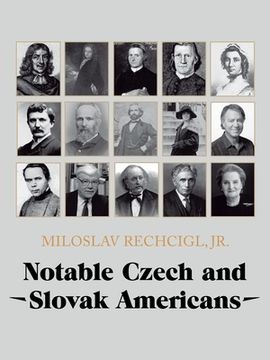 portada Notable Czech and Slovak Americans (en Inglés)