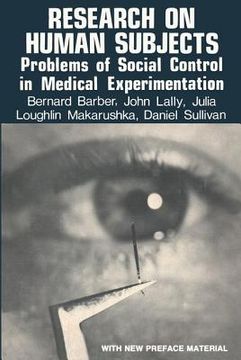 portada research on human subjects: problems of social control in medical experimentation (in English)
