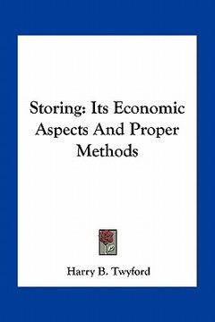 portada storing: its economic aspects and proper methods (en Inglés)