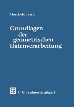 portada Grundlagen der geometrischen Datenverarbeitung (Teubner-Ingenieurmathematik) (German Edition)