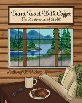 portada Burnt Toast With Coffee (en Inglés)