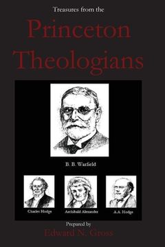 portada Treasures from the Princeton Theologians (in English)