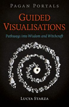 portada Pagan Portals - Guided Visualisations: Pathways Into Wisdom and Witchcraft (en Inglés)