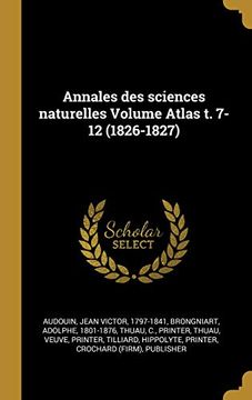 portada Annales Des Sciences Naturelles Volume Atlas T. 7-12 (en Francés)