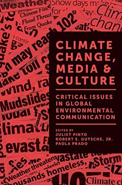portada Climate Change, Media & Culture: Critical Issues in Global Environmental Communication (en Inglés)