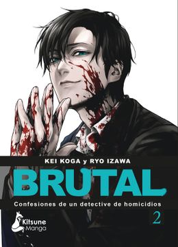 portada BRUTAL CONFESIONES DE UN DETECTIVE DE HOMICIDIOS 2 (in Spanish)