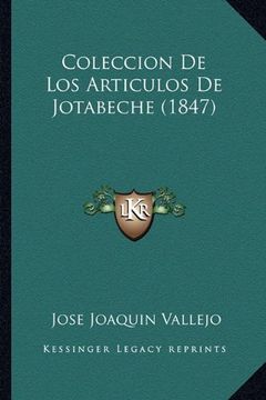 portada Coleccion de los Articulos de Jotabeche (1847)