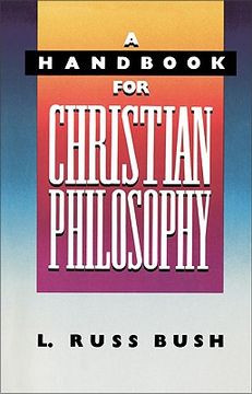 portada a handbook for christian philosophy (in English)